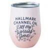 Hallmark Channel On, Worries Gone Stainless Steel Wine Tumbler, 12 Oz. -Home Improvement Shop 0001HKC2244
